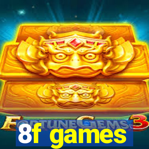 8f games