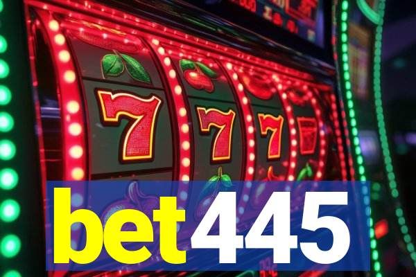 bet445