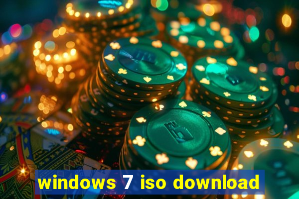 windows 7 iso download