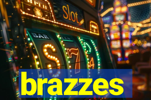 brazzes