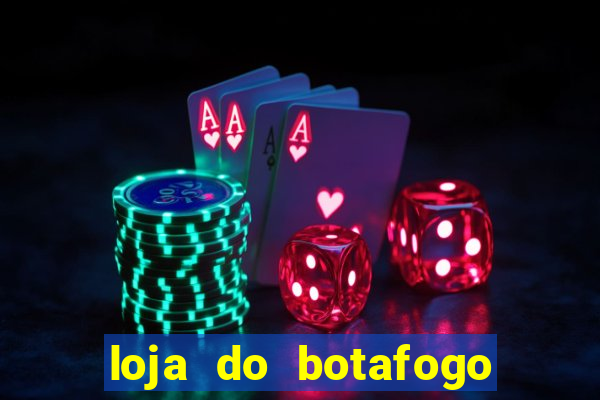 loja do botafogo nova america