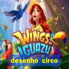 desenho circo digital para colorir