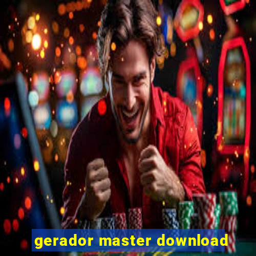gerador master download
