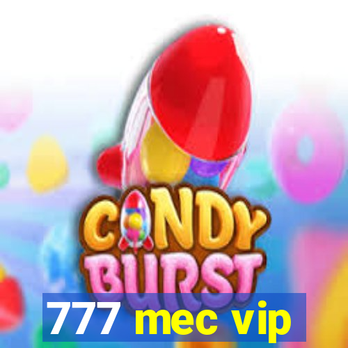 777 mec vip