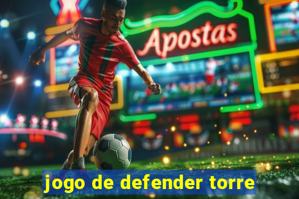 jogo de defender torre