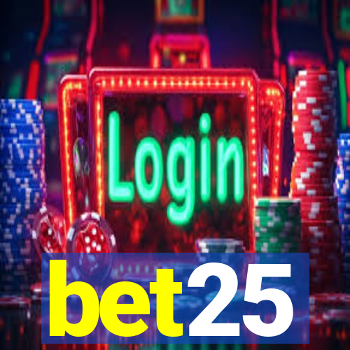 bet25