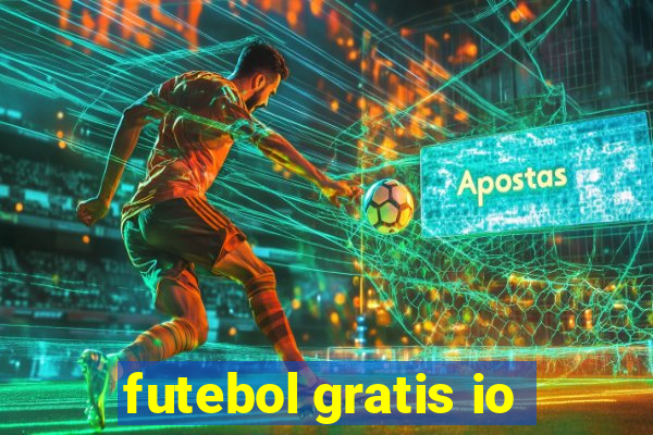 futebol gratis io