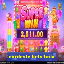 nordeste bets bola