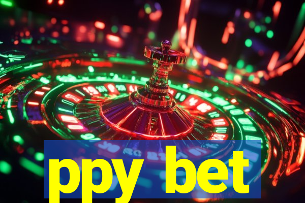 ppy bet