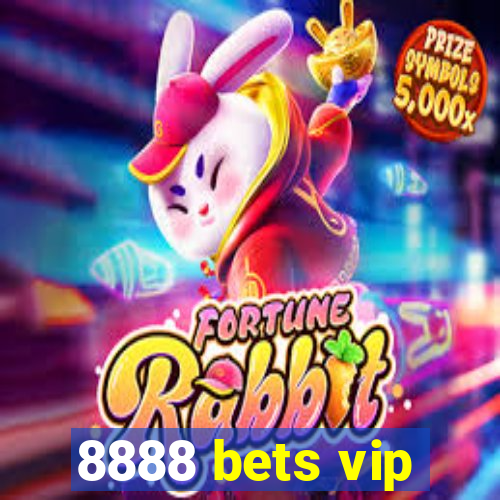 8888 bets vip
