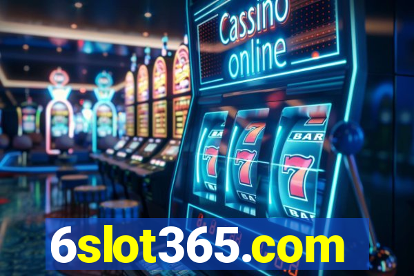6slot365.com