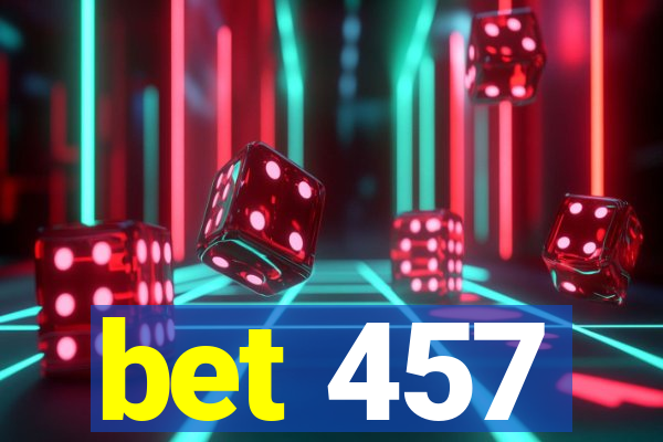 bet 457