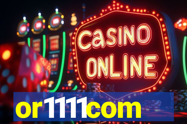 or1111com