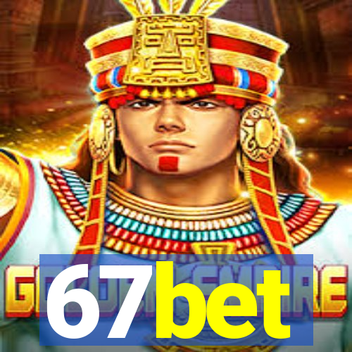 67bet