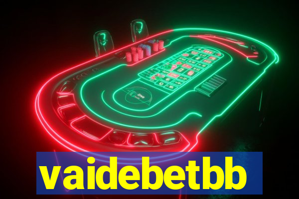 vaidebetbb