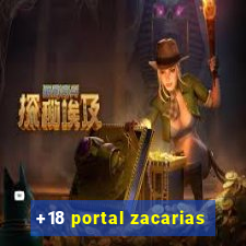 +18 portal zacarias