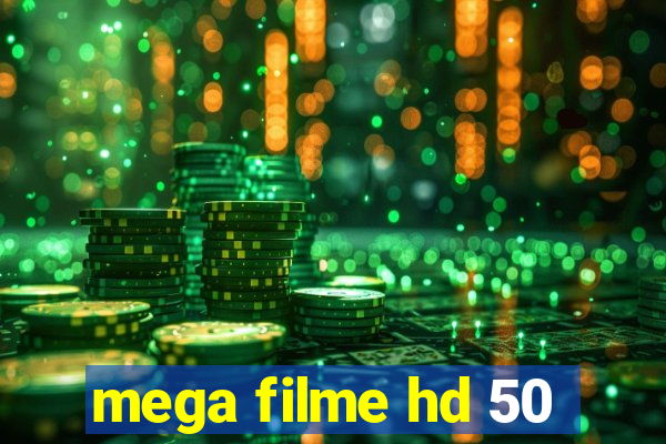 mega filme hd 50