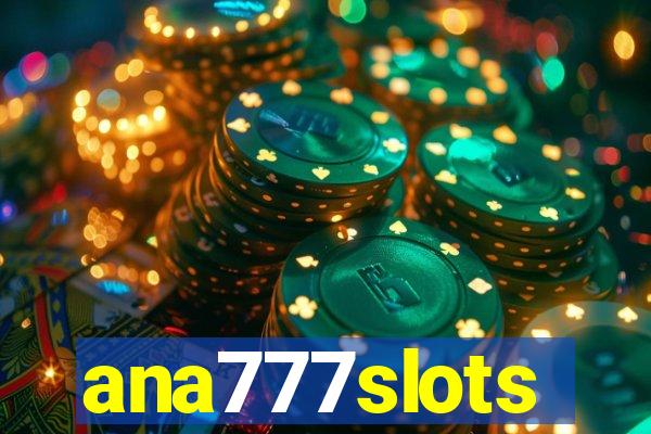 ana777slots