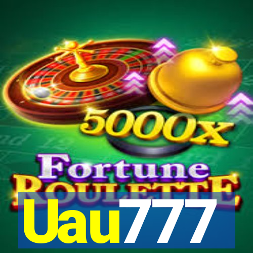 Uau777