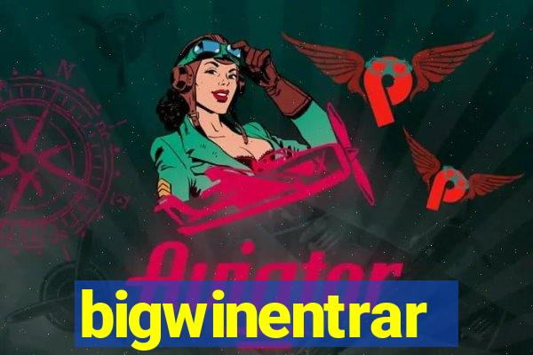 bigwinentrar