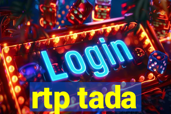 rtp tada