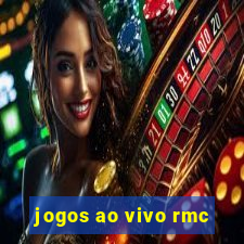 jogos ao vivo rmc
