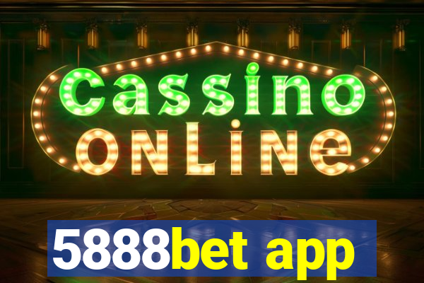 5888bet app