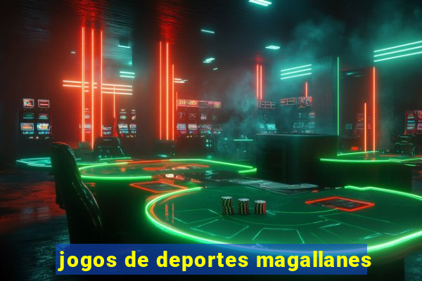 jogos de deportes magallanes