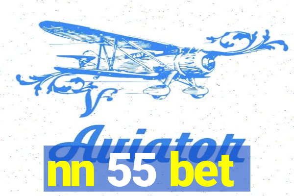 nn 55 bet
