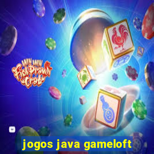 jogos java gameloft