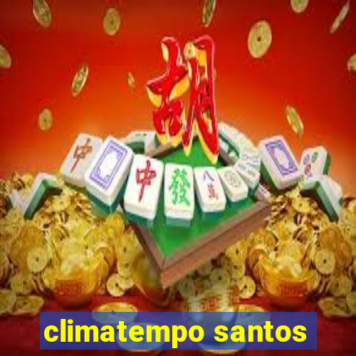 climatempo santos