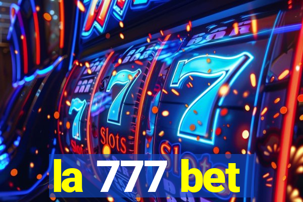la 777 bet