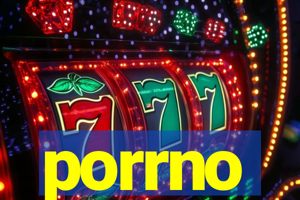 porrno
