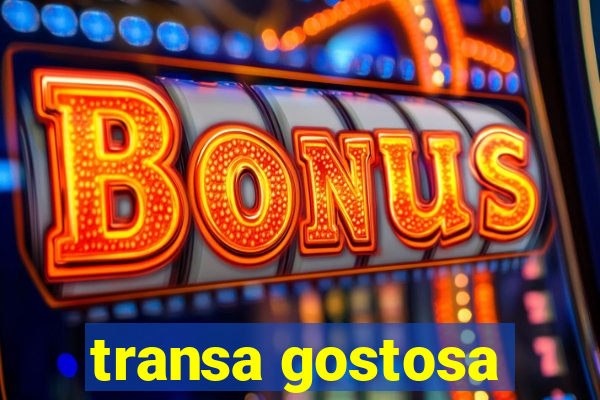 transa gostosa