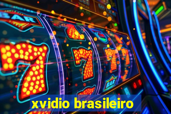 xvidio brasileiro