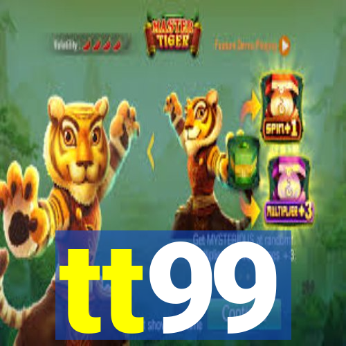 tt99