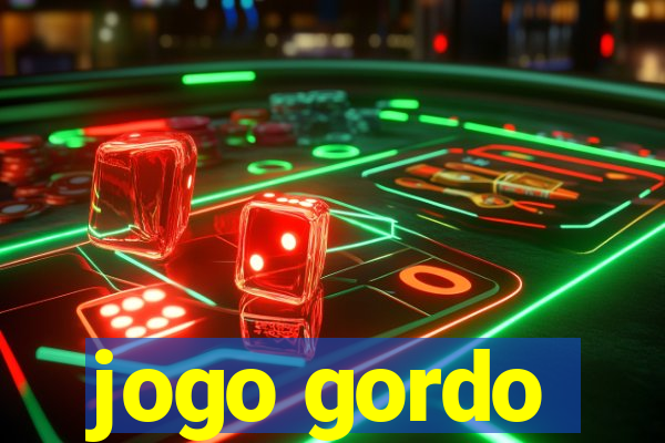 jogo gordo