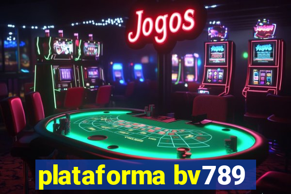 plataforma bv789