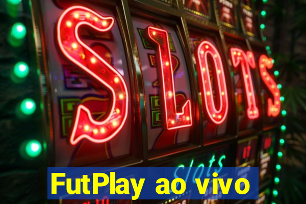 FutPlay ao vivo