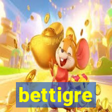 bettigre