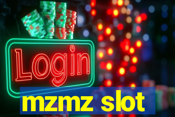 mzmz slot