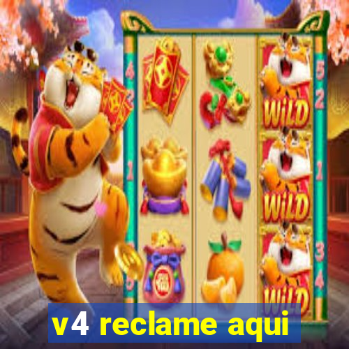 v4 reclame aqui