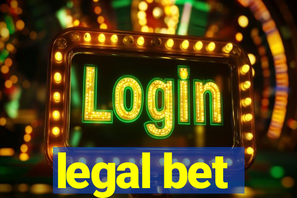 legal bet