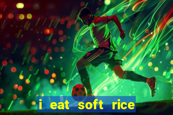i eat soft rice in another world cap 1 pt br