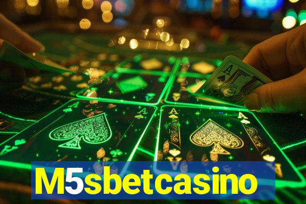 M5sbetcasino
