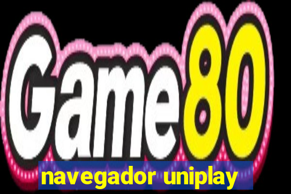 navegador uniplay