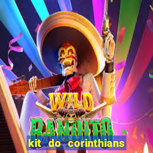 kit do corinthians dls 19