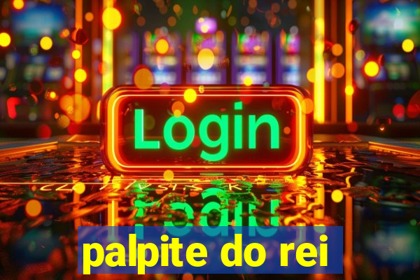 palpite do rei
