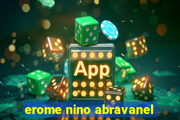 erome nino abravanel