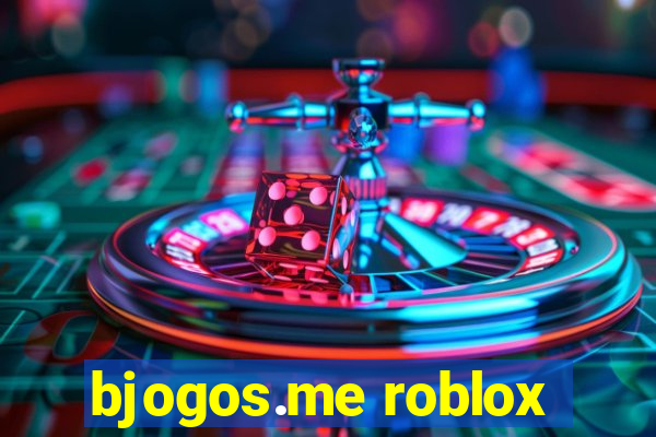 bjogos.me roblox